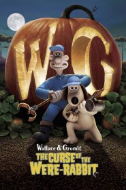 วอลเลซ & กรอมมิท กู้วิกฤตป่วนสวนผักชุลมุน Wallace & Gromit: The Curse of the Were-Rabbit (2005)