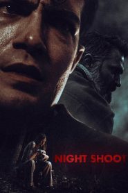 Night Shoot (2024) พากย์ไทย