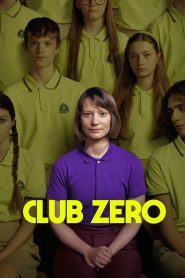 ชมรมหมายเลข..สูญ Club Zero (2023)