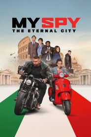 พยัตฆ์ร้าย สปายแสบ: คู่ป่วนตะลุยเมืองศักดิ์สิทธิ์ My Spy The Eternal City (2024)