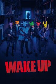 Wake Up (2024) พากย์ไทย