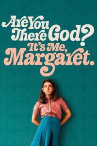 วันนั้นของมาร์กาเร็ต Are You There God? It’s Me, Margaret. (2023)