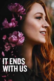 ร่องรอยแห่งรักเรา It Ends with Us (2024)