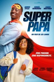 Super Papa (2024) พากย์ไทย