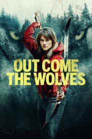 Out Come the Wolves (2024) พากย์ไทย