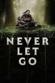 Never Let Go (2024) พากย์ไทย