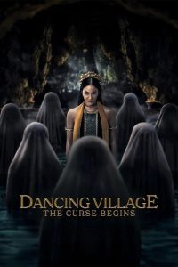 Dancing Village: The Curse Begins (2024) พากย์ไทย