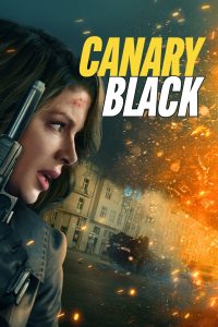 รหัสลับดับโลก Canary Black (2024)