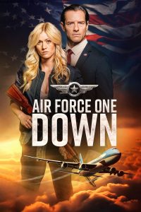 Air Force One Down (2024) พากย์ไทย