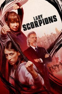 Lady Scorpions (2024) พากย์ไทย