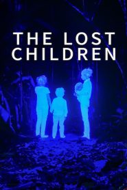 เด็กสาบสูญ The Lost Children (2024)