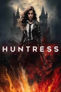 Huntress (2024) พากย์ไทย