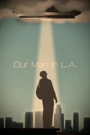 Our Man In L.A. (2024) พากย์ไทย