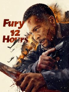 12 ชั่วโมงแห่งความเกรี้ยวกราด Fury 12 Hours (2024)