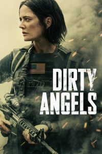 Dirty Angels (2024) พากย์ไทย