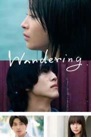 “รัก”พาตัว Wandering (2022)