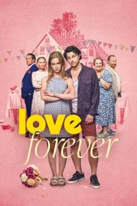 รักนิรันดร์ Love Forever (2025)