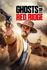 Ghosts of Red Ridge (2024) พากย์ไทย