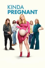 สตรีมีคัน Kinda Pregnant (2025)