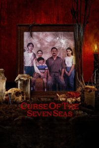 ฅนปล่อยของ Curse of the Seven Seas (2024)