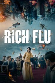 Rich Flu (2024) พากย์ไทย