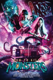 How to Kill Monsters (2023) พากย์ไทย