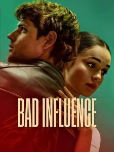 วัยรักอันตราย Bad Influence (2025)