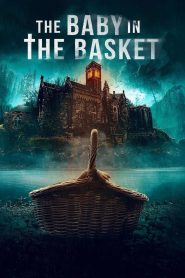 The Baby in the Basket (2025) พากย์ไทย